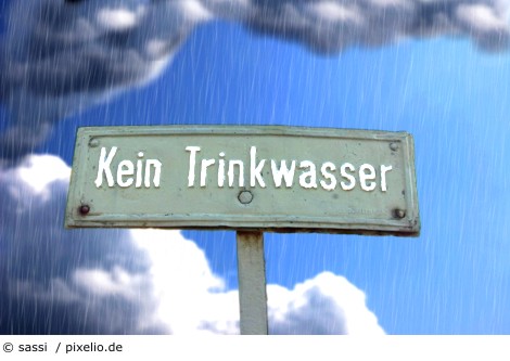 Kein Trinkwasser 470
